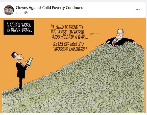 A boss, buried in a mountain of money, with the heading: A CEO's work is never done. He tells his assistant, "I need to prove to the board I'm worth $100 million a year. Go lay off another thousand employees!"
