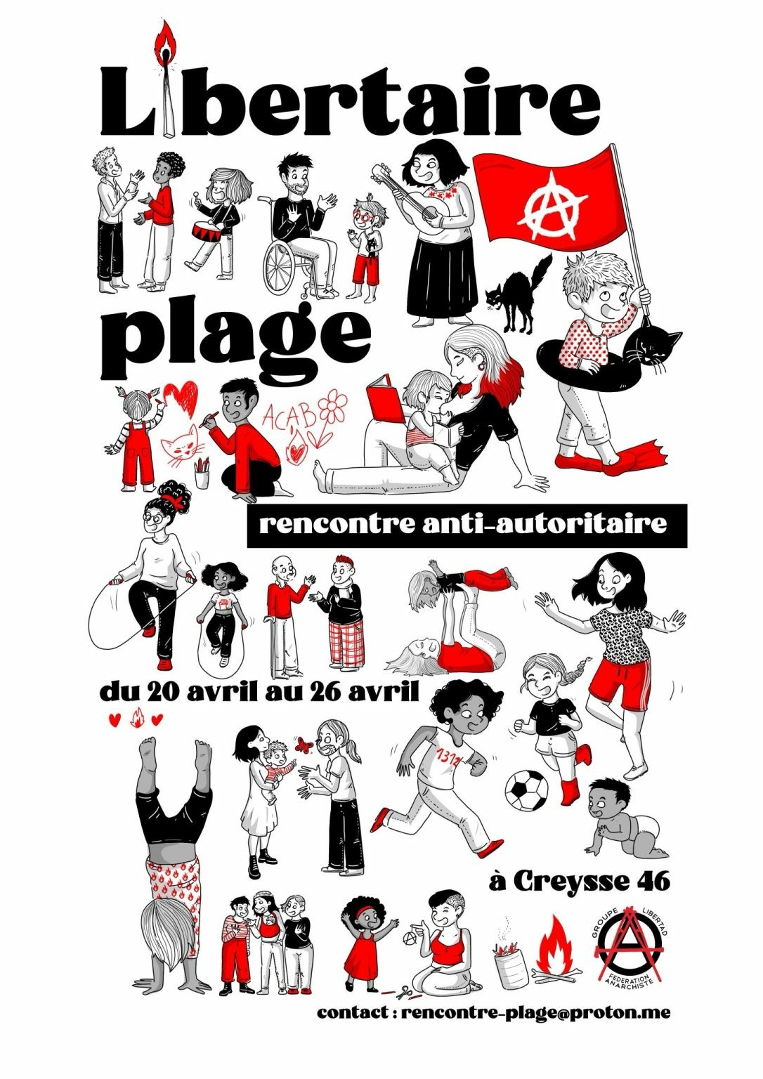 Affiche pleine de joyeux personnages pour annoncer libertaire plage une rencontre anarchiste qui se tiendra à Creysse dans le Lot du 20 au 26 avril 2025