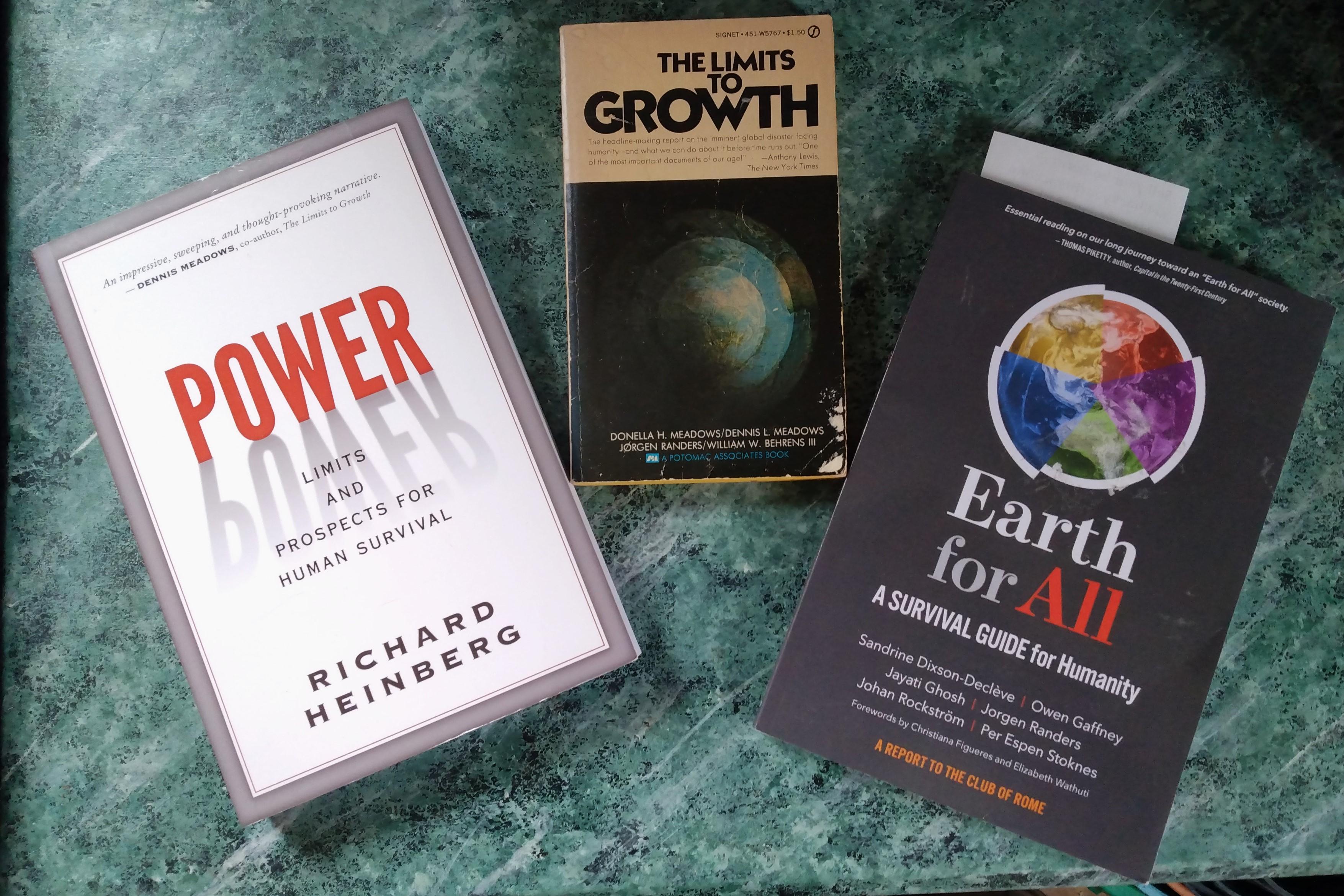 Three books. "Power - Limits And Prospects For Human Survival" by Richard Heinberg. "The Limits To Growth" by Donella Meadows, David Meadows, et al. "Earth For All - A Survival Guide For Humanity" by Sandrine Dixon-Decleve, et all.