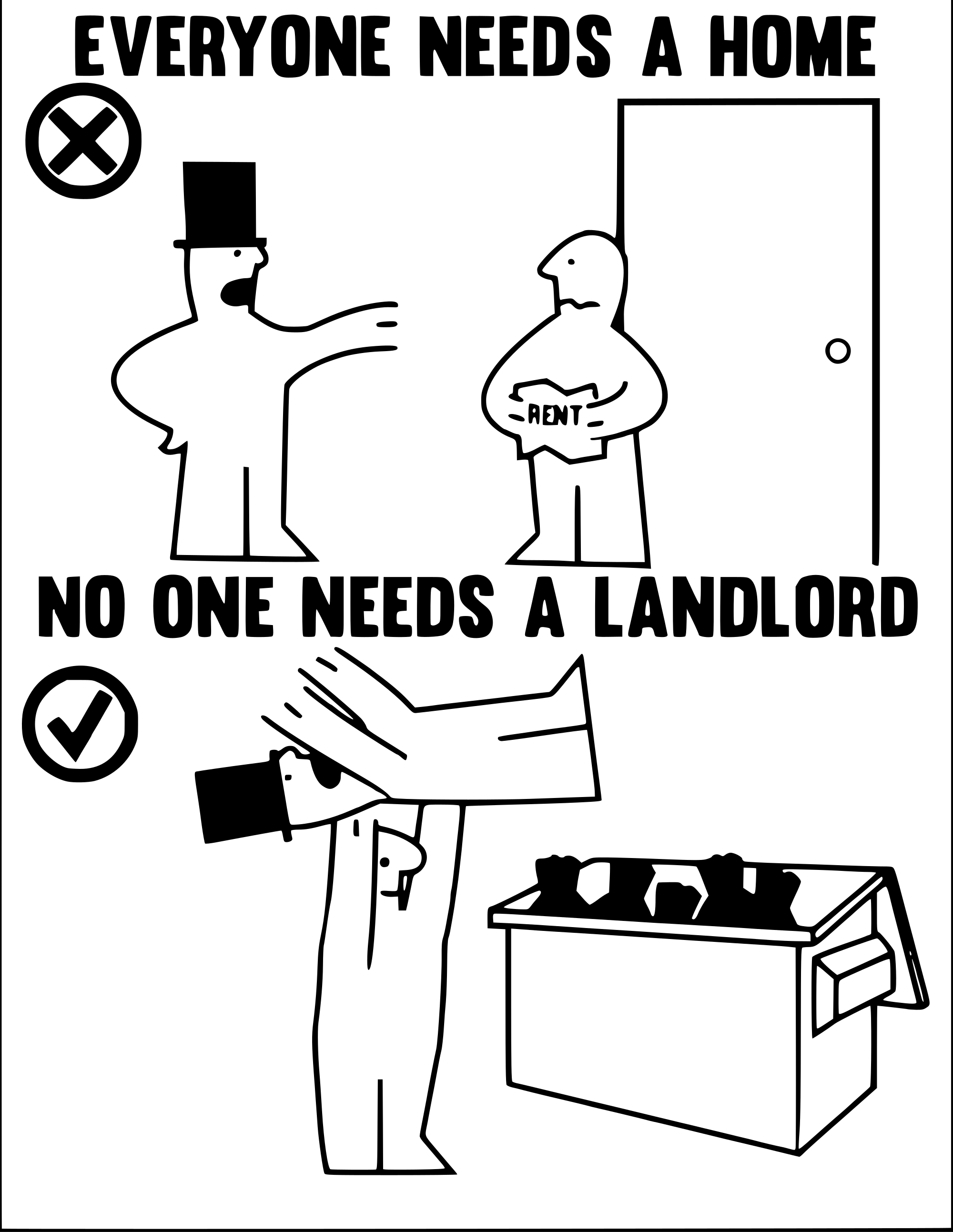 EVERYONE NEEDS A HOME×RENTNO ONE NEEDS A LANDLORD